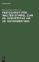 Festschrift Fur Walter Stimpel Zum 68. Geburtstag Am 29. November 1985
