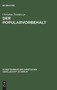 Der Popularvorbehalt : Direkte Demokratie in Deutschland. Vortrag Gehalten VOR Der Berliner Juristischen Gesellschaft Am 21. Januar 1981 : 69