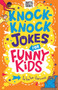 Knock-Knock Jokes for Funny Kids