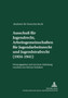 Akademie fuer Deutsches Recht 1933-1945- Protokolle der Ausschuesse- Ausschu fuer Jugendrecht, Arbeitsgemeinschaften fuer Jugendarbeitsrecht und Jugendstrafrecht (1934-1941) : Mit einer Einleitung ver