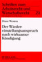 Der Wiedereinstellungsanspruch Nach Wirksamer Kuendigung : 23