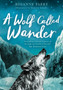 A Wolf Called Wander