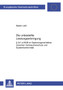 Die Unbestellte Leistungserbringung : ?? 241 a Bgb Im Spannungsverhaeltnis Zwischen Verbraucherschutz Und Systemkonformitaet : 4350