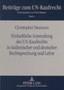 Einheitliche Anwendung Des Un-Kaufrechts in Italienischer Und Deutscher Rechtsprechung Und Lehre : Eine Untersuchung Zur Einheitlichen Auslegung Unbestimmter Rechtsbegriffe Und Interner Lueckenfuellun : 4