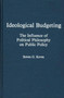 Ideological Budgeting : The Influence of Political Philosophy on Public Policy