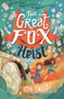 The Great Fox Heist