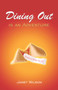 Dining Out Is an Adventure by Janet Wilson - Paperback