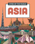 Cities of the World: Cities of Asia