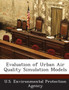 Evaluation of Urban Air Quality Simulation Models