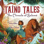 Taino Tales : The Miracle of Salome Taino Tales : The Miracle of Salome