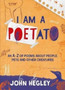 I Am a Poetato : An A-Z of Poems About People, Pets and Other Creatures