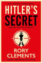Hitler's Secret : The Sunday Times bestselling spy thriller