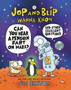 Jop and Blip Wanna Know 1: Can You Hear a Penguin Fart on Mars? : And Other Excellent Questions : 1