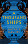 A Thousand Ships : A Novel