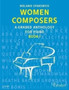 Women Composers : A Graded Anthology for Piano 1