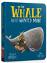 The Whale Who Wanted More Board Book