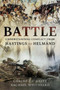 Battle : Understanding Conflict from Hastings to Helmand