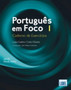 Portugues em Foco : Caderno de Exercicios 1 (A1A2)