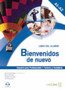 Bienvenidos de nuevo : Espanol para profesionales (2016 ed.): Libro del alumno