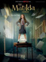 Roald Dahl???s Matilda the Musical (Movie Edition)