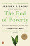 The End of Poverty : Economics Possibilities for Our Time