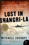Lost in Shangri-La : A True Story of Survival, Adventure, and the Most Incredible Rescue Mission of World War II