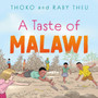 A Taste of Malawi