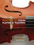 Principles of Violin Playing and Teaching
