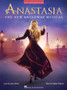 Anastasia : The New Broadway Musical