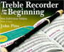 Treble Recorder from the Beginning Pupil's Book : Pupil Book (Revised Full-Colour Edition