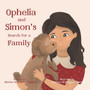 Ophelia and Simon's Search for a Family : Children's Book about different types of families.