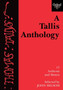 A Tallis Anthology