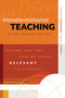 Transformational Teaching in the Information Age : Making Why and How We Teach Relevant to Students