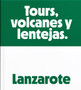 Lanzarote : Tours, Volcanoes and Lentils Lanzarote : Tours, Volcanoes and Lentils
