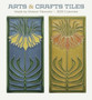 Arts & Crafts Tiles : Made by Motawi Tileworks 2025 Wall Calendar