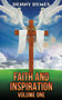 Faith and Inspiration: Volume One