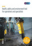 Health, safety and environment test for operatives and specialists : GT10019