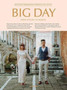 Big Day : Perfect Wedding * Perfect Style