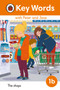Key Words with Peter and Jane Level 1b ? The Shops