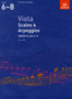 Viola Scales & Arpeggios, ABRSM Grades 6-8 : from 2012