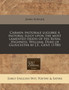 Carmen Pastorale Lugubre a Pastoral Elegy Upon the Most Lamented Death of His Royal Highness, William, Duke of Gloucester by J.F., Gent. (1700) by John Fowler - Paperback