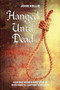 Hanged Until Dead : Men and Women Hanged in Nineteenth-Century Scotland