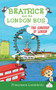 Beatrice and the London Bus : Conquest of London Volume 3
