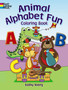 Animal Alphabet Fun Coloring Book Animal Alphabet Fun Coloring Book