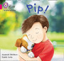 Pip! : Band 01a/Pink a