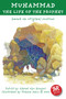 Muhammad: Life of the Prophet