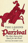 The Legend of Parzival : The Epic Story of his Quest for the Grail