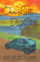 Our Last Day Out by Natalie Dunn - Paperback