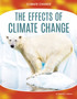 Climate Change: The Effects of Climate Change