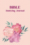 Bible Studying Journal : Catholic Journal Bible Studies for Families Daily Devotional Bible Study Journal by Fidelia Viloria - Paperback